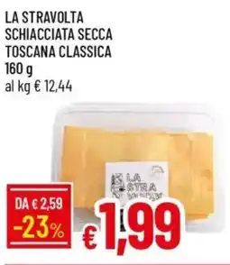 IperFamila La stravolta schiacciata secca toscana classica offerta