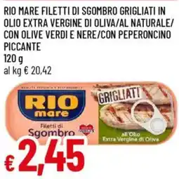 IperFamila Rio mare filetti di sgombro grigliati in olio extra vergine di oliva offerta