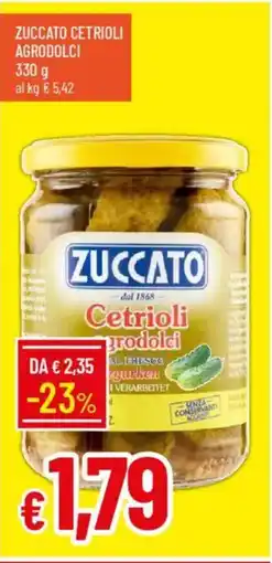 IperFamila Zuccato cetrioli agrodolci offerta
