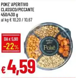 IperFamila Poke' aperitivo classico/piccante offerta