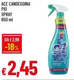 IperFamila Ace candeggina più spray offerta