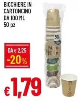 IperFamila Bicchiere in cartoncino 50 pz offerta