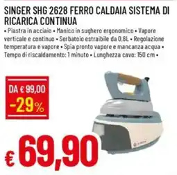 IperFamila Singer SHG 2628 ferro caldaia sistema di dcg bs1025/6 ricarica continua offerta
