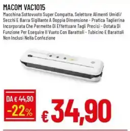 IperFamila MACOM VAC1015 Macchina Sottovuoto Super Compatta offerta