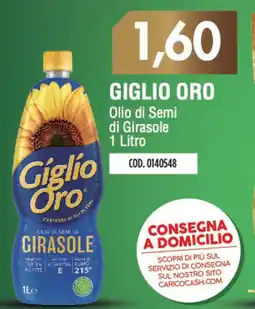 Carico Cash & Carry GIGLIO ORO Olio di Semi di Girasole offerta