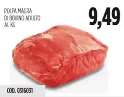 Carico Cash & Carry Polpa magra di bovino adulto offerta