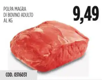 Carico Cash & Carry Polpa magra di bovino adulto offerta