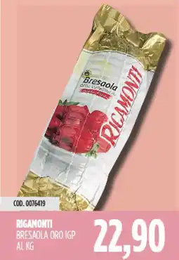 Carico Cash & Carry Rigamonti bresaola oro IGP offerta