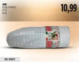 Carico Cash & Carry Jvon filone di maiale 1/2 sv al kg offerta