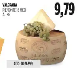 Carico Cash & Carry Valgrana piemonte 16 mesi al kg offerta