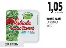 Carico Cash & Carry Nonno nanni la robiola offerta