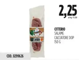Carico Cash & Carry Citterio salame cacciatore DOP offerta