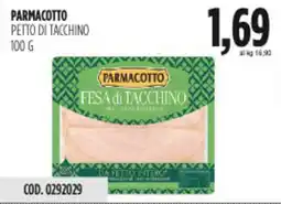 Carico Cash & Carry Parmacotto petto di tacchino offerta