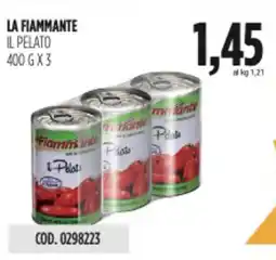 Carico Cash & Carry La fiammante il pelato offerta