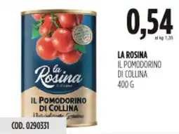 Carico Cash & Carry La rosina il pomodorino di collina offerta