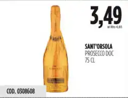 Carico Cash & Carry Sant'orsola prosecco DOC offerta