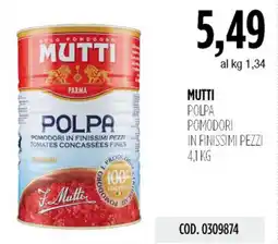 Carico Cash & Carry Mutti polpa pomodori in finissimi pezzi offerta