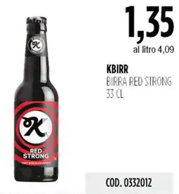 Carico Cash & Carry Kbirr birra red strong offerta
