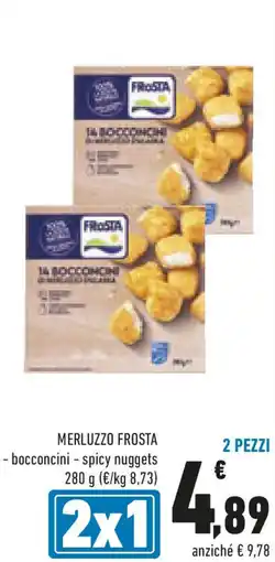 Conad Merluzzo FROSTA bocconcini spicy nuggets offerta