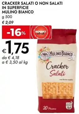 Bennet Cracker salati o non salati in superficie MULINO BIANCO offerta