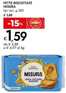 Bennet Fette biscottate MISURA offerta