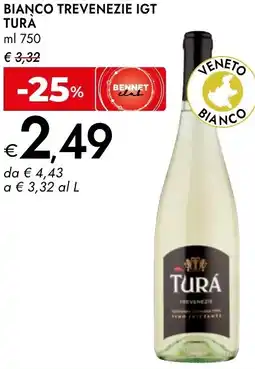 Bennet Bianco trevenezie igt TURA offerta