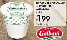 Bennet Ricotta tradizionale in cestello VALLELATA offerta