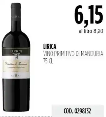 Carico Cash & Carry Lirica vino primitivo di manduria offerta