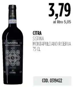 Carico Cash & Carry Citra sistina montapulciano riserva offerta