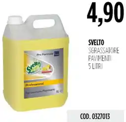 Carico Cash & Carry Svelto sgrassatore pavimenti offerta