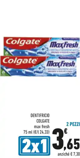 Conad Dentifricio COLGATE max fresh offerta