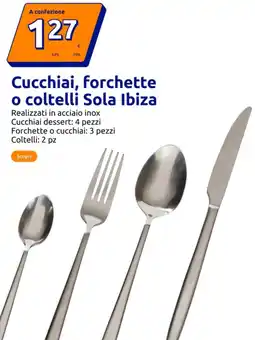 Action Cucchiai, forchette o coltelli Sola Ibiza offerta