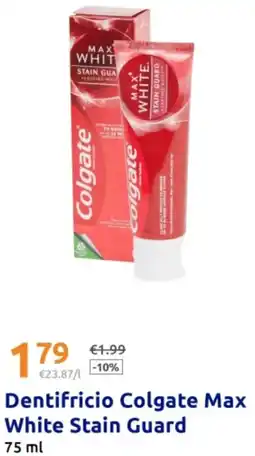 Action Dentifricio Colgate Max White Stain Guard offerta