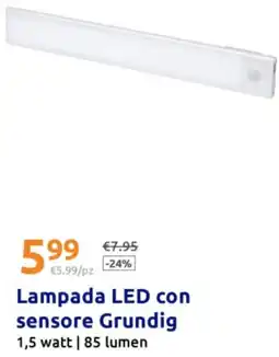 Action Lampada LED con sensore Grundig offerta