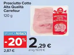 Carrefour Prosciutto Cotto Alta Qualità Carrefour offerta