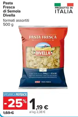 Carrefour Pasta Fresca di Semola Divella offerta
