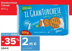 Carrefour Granturchese Colussi offerta