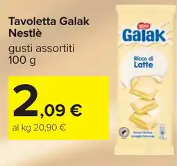 Carrefour Tavoletta Galak Nestlè offerta