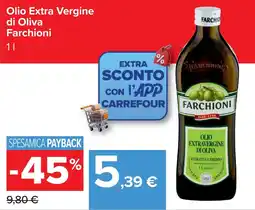 Carrefour Olio Extra Vergine di Oliva Farchioni offerta