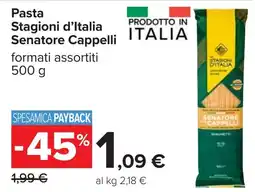 Carrefour Pasta Stagioni d'Italia Senatore Cappelli offerta