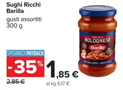 Carrefour Sughi Ricchi Barilla offerta