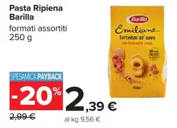 Carrefour Pasta Ripiena Barilla offerta