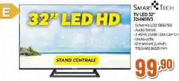 Ipercoop SMART TECH TV LED 32" 32HNO1V3 offerta