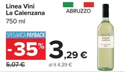 Carrefour Linea Vini La Calenzana offerta