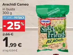 Carrefour Arachidi Cameo offerta
