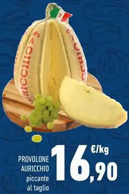 Conad Provolone auricchio piccante offerta