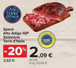 Carrefour Speck Alto Adige IGP Selezione Terre d'Italia offerta