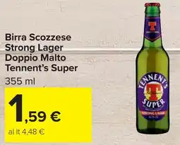 Carrefour Birra Scozzese Strong Lager Doppio Malto Tennent's Super offerta