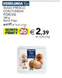 Esselunga SUGO FRESCO CON FUNGHI PORCINI offerta