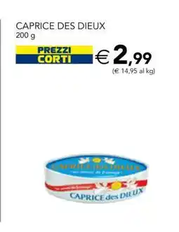 Esselunga CAPRICE DES DIEUX offerta